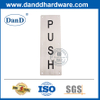 Высокое качество знака из нержавеющей стали для push-ddsp005